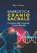 Energetica craniosacrale. Frontiere del concetto cranio-sacrale