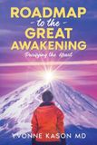 Roadmap Iuniverse Roadmap to the Great Awakening Paperback