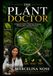 HOW TO BECOME A PLANT DOCTOR