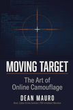 Moving Target: The Art of Online Camouflage