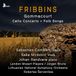 Peter Fribbins: Gommecourt/Cello Concerto/Folk Songs
