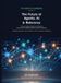 The Soft Flourish The Future of Agentic AI & Reference: A Comprehensive Hands-On Guide to Agentic AI Frameworks, Multi-Agent Reasoning, and Scalable Autonomous Workflow