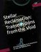 Stellar Reclamation: Transmissions from the Void: 20 System-Agnostic Sci-Fi Adventures for Solo and Tabletop RPGs