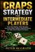 Craps Libri GmbH Craps Strategy for Intermediate Players