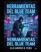 Herramientas Blue Team Tools
