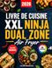Livre Ninja Livre de Cuisine XXL Ninja Dual Zone Air Fryer
