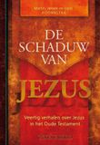 De Highway Media De schaduw van Jezus
