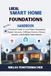 Local Smart Home Foundations Handbook: A Practical Guide to Local Home Automation, Zigbee Networks, ESPHome Devices, Privacy, Security, and Reliable Smart Homes.
