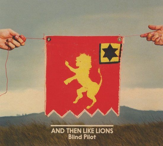 Blind Pilot - And Then Like Lions (CD)
