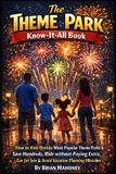 The Libri GmbH The Theme Park Know-It-All Book