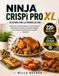 Recetario Ninja Air Fryer CRISPi PRO XL Recipe Book
