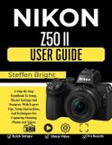Nikon Z50 II User Guide
