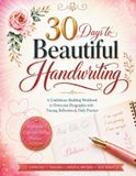 The Handwriting Practice Workbook: with Tracing, Fine Motor Skills, Creativity Activities, Psychomotor Exercises & Confidence-Building Reflection