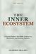 Gut Libri GmbH Gut Health - The Inner Ecosystem Paperback