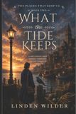 What Libri GmbH The Places That Keeps Us- What the Tide Keeps Paperback
