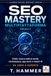 SEO Mastery Multipiattaforma Volume 2: Intermedio: Dalla ricerca web ai social, marketplace, app store e motori AI