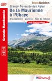 De Bol Grande Randonnée- De la Maurienne à l'Ubaye - La Traversée des Alpes