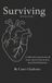 Surviving: Independently Published Surviving Paperback