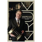Wojciech Kruk. Historia jubilerskiej rodziny