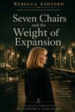 Seven Libri GmbH Seven Chairs and the Weight of Expansion