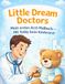 Little Dream Doctors Mein erstes Arzt-Malbuch – Mit Teddy beim Kinderarzt