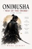 Onimusha: Way of the Sword Game Guide