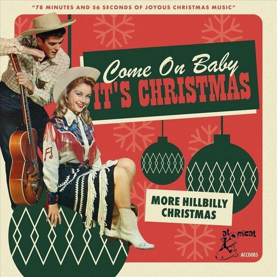 Come Various Artists - Come On Baby It's Christmas (More Hillbilly Christmas) (CD)