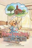 Rosie Libri GmbH Rosie the Dog Learns About Daniel and the King's Food