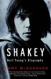 Shakey: Penguin Books Limited Shakey Neil Youngs Biography