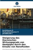 Steigerung OmniScriptum SRL Steigerung des thermischen Wirkungsgrads von Heatpipes durch den Einsatz von Nanofluiden