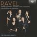 Ravel: Arrangements pour quintette à vent