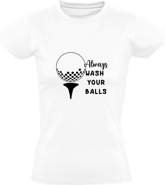 Always wash your balls Dames T-shirt - Wit - 3XL