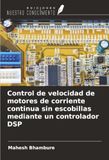 Control OmniScriptum SRL Control de velocidad de motores de corriente continua sin escobillas mediante un controlador DSP