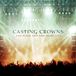 Casting Crowns The Altar And The Door Live (+dvd)