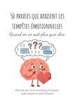 NeuroMom – Des phrases qui apaisent les tempêtes émotionnelles de ton enfant: Une approche douce et basée sur les neurosciences pour l’accompagner au quotidien