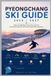 PyeongChang Smart Skiers PyeongChang Ski Guide 2026/2027