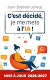 C’est Independently Published C'est décidé, je me mets à l'IA !