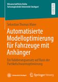 Automatisierte Springer Vieweg Wissenschaftliche Reihe Fahrzeugtechnik Universität Stuttgart- Automatisierte Modelloptimierung für Fahrzeuge mit Anhänger