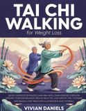 Tai Bol Tai Chi Walking For Weight Loss