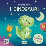 I Sassi I dinosauri. Giorno e notte
