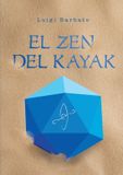 El Libri GmbH El zen del kayak
