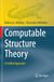 Computable Structure Theory: A Unified Approach