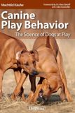 Canine Dogwise Publishing Canine Play Behavior Paperback