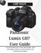 Panasonic Lumix GH7 User Guide