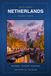 The Ultimate Netherlands Travel Guide