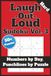 Laugh Out Loud Sudoku — Vol. 3: 50+ Challenging & Hilarious Sudoku Puzzles — Hard Grids, Solutions Included, Jokes & Witty Prompts Between Puzzles