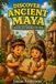 Discover Ancient Maya: Stories and Wonders for Kids: 25 Short Illustrated Tales for Ages 5-9