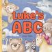 Luke's ABC: Personalized Animal Alphabet With Positive Traits & Your Child’s Name on Every Page