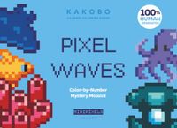 Pixel Waves Color-by-Number Mystery Mosaics: Summer Themed Activity Puzzle Book. Travel Size.