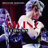 Sonic Rendezvous Hilde Louise Asbjornsen & Kaba Orchestra - A Swing Of Its Own (2 LP)